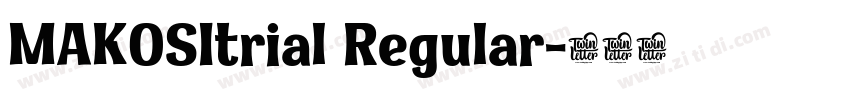 MAKOSItrial Regular字体转换